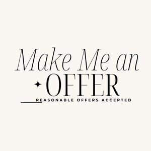 MAKE ME AN OFFER!